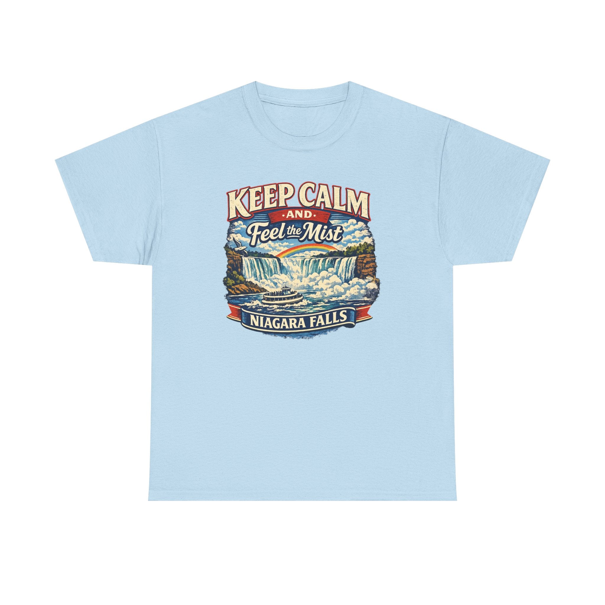 Keep Calm and Feel the Mist - Niagara Falls