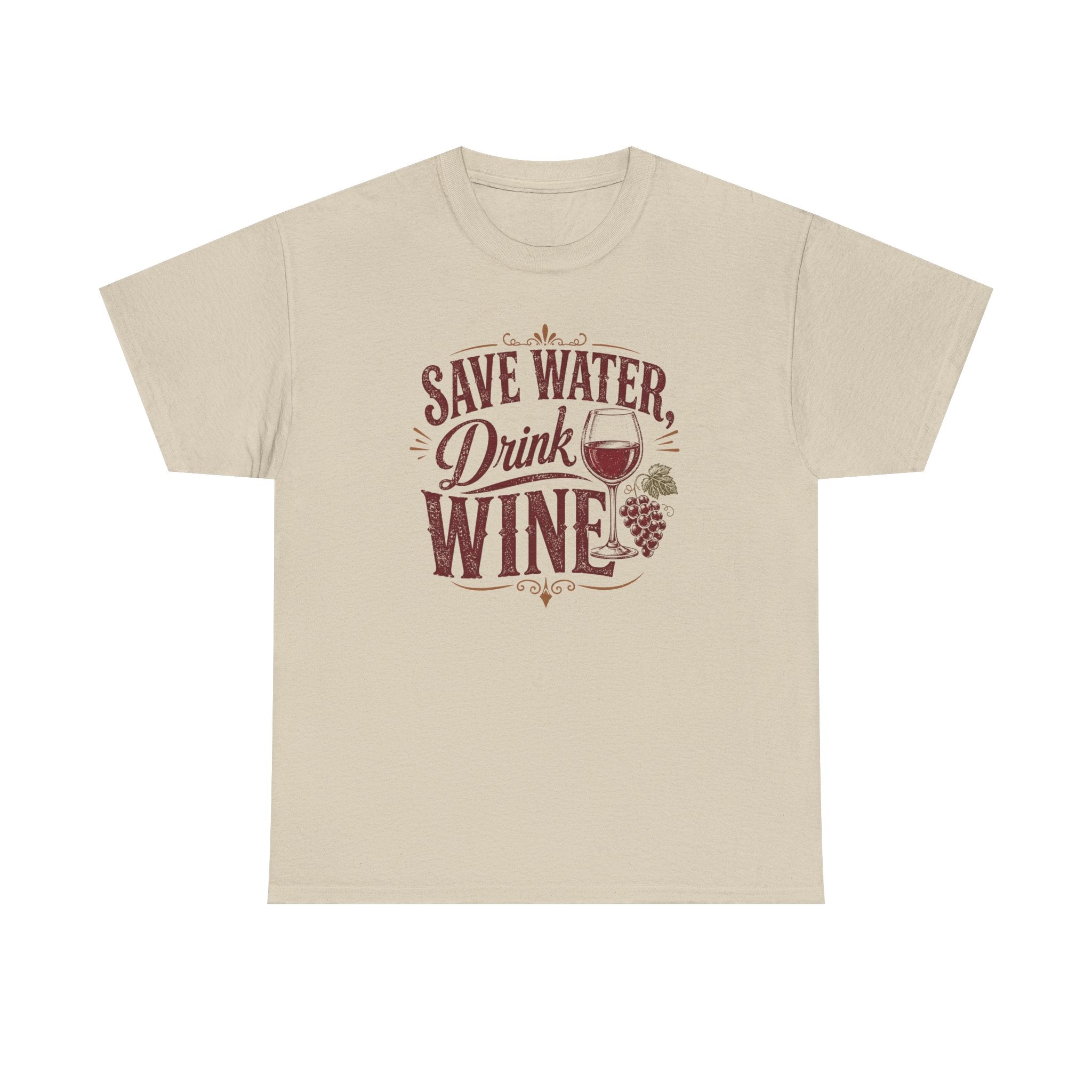 Save Water, Drink Wine
