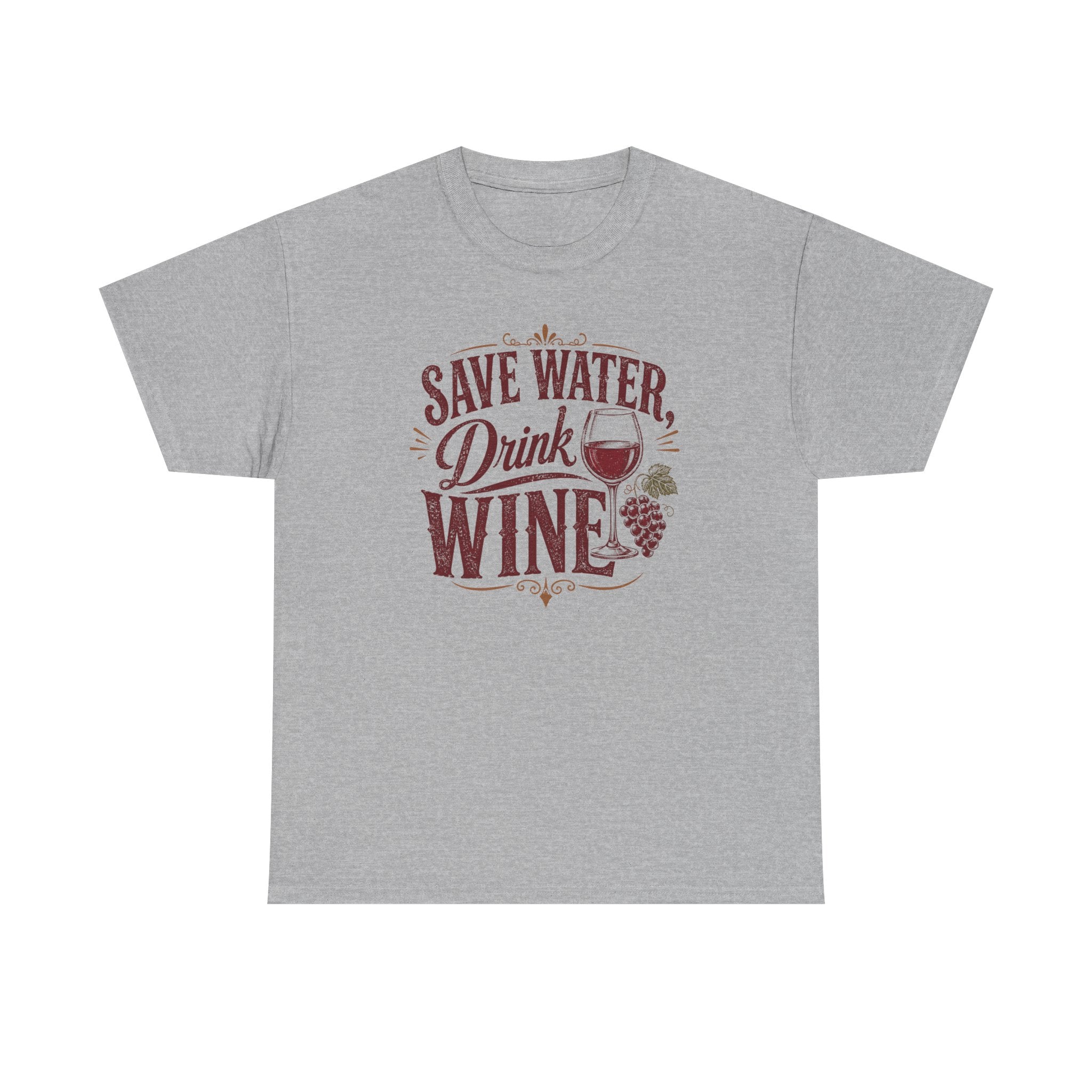 Save Water, Drink Wine