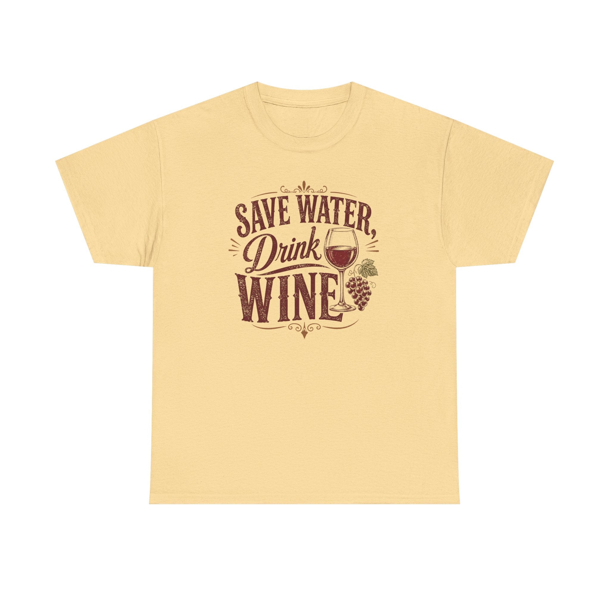 Save Water, Drink Wine
