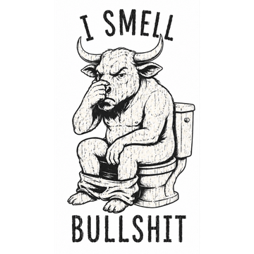 I Smell Bullshit