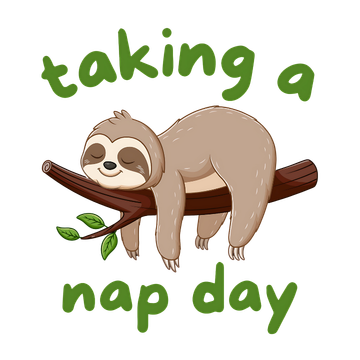 Taking A Nap Day - Sloth