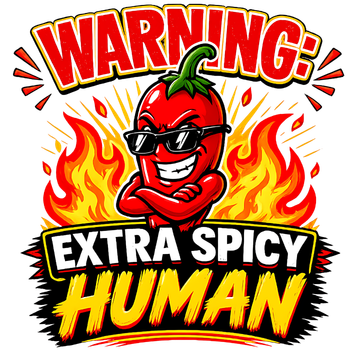 Warning: Extra Spicy Human